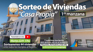 San Fernando sorteará 44 viviendas el 22 de septiembre y reabrió la inscripción